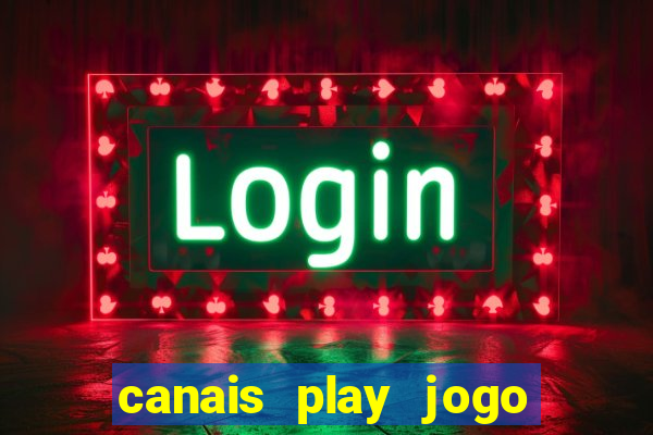 canais play jogo do bahia